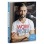 WOW-виступ по-українськи. Ноу-хау сучасного оратора / Андрій Степура - зменшене зображення 1