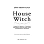 Книга House Witch. Повний путівник зі створення магічного простору для оселі й домашнього вогнища BookChef (9786175485286) - зменшене зображення 4