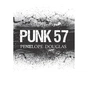 Книга Punk57 - Penelope Douglas Little, Brown Book Group (9780349435756) - зменшене зображення 2