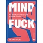 Книга Mindfuck. Як позбутися бар'єрів у своїй голові - Петра Бок Видавництво Старого Лева (9786176799047) - зменшене зображення 1
