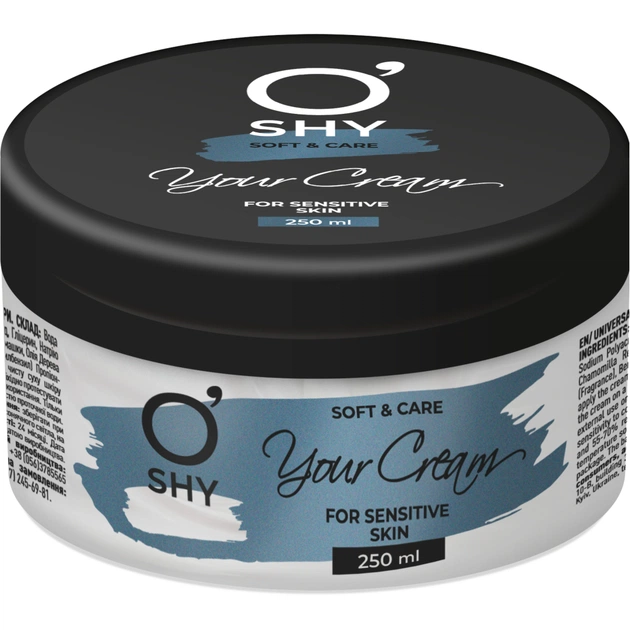 Крем для тіла O'Shy Your Cream Для чутливої шкіри 250 мл (4820185226448) - изображение 1