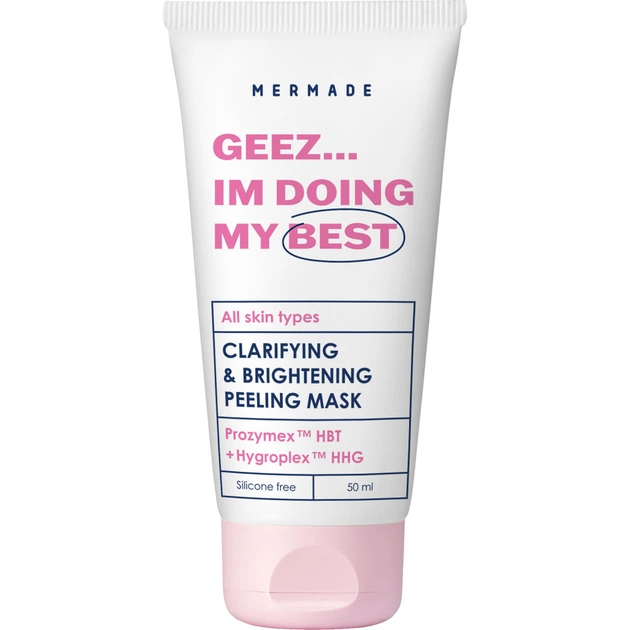 Маска для обличчя Mermade Geez... Im Doing My Best Prozymex HBT & Hygroplex HHG Clarifying & Brightening Mask 50 мл (4823122900159) - зображення 1