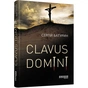 Книга Clavus Domini - Сергій Батурин Фабула (9786170951250) - зменшене зображення 1