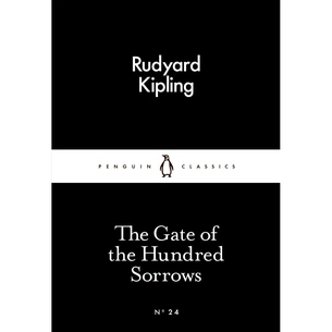 Книга The Gate of the Hundred Sorrows - Rudyard Kipling Penguin (9780141398068) зображення 1