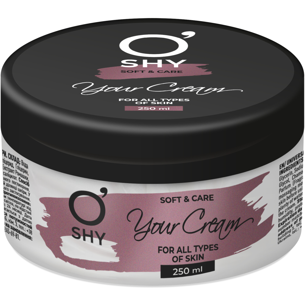 Крем для тіла O'Shy Your Cream Для всіх типів шкіри 250 мл (4820185226431) - зображення 1