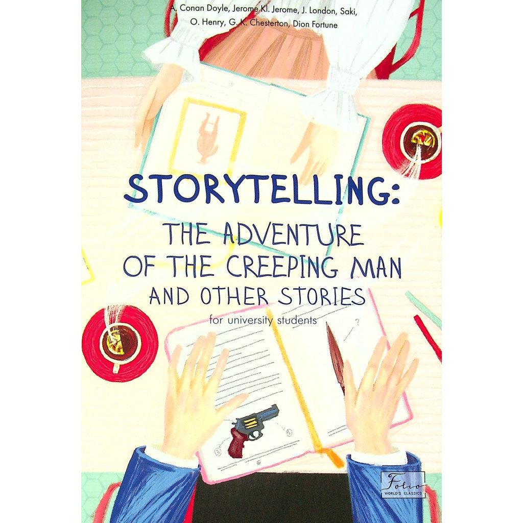 Книга Storytelling. The Adventure of the Creeping Man and Other Stories (for university students) Фоліо (9789660397217) - изображение 1