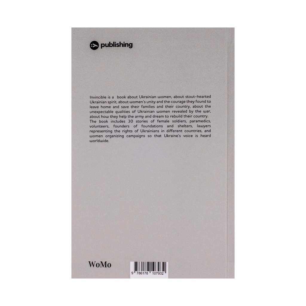 Книга Invincible. А book about the resistance of Ukrainian women in the war against Russian invaders Yakaboo Publishing (9786178107932) - зображення 2