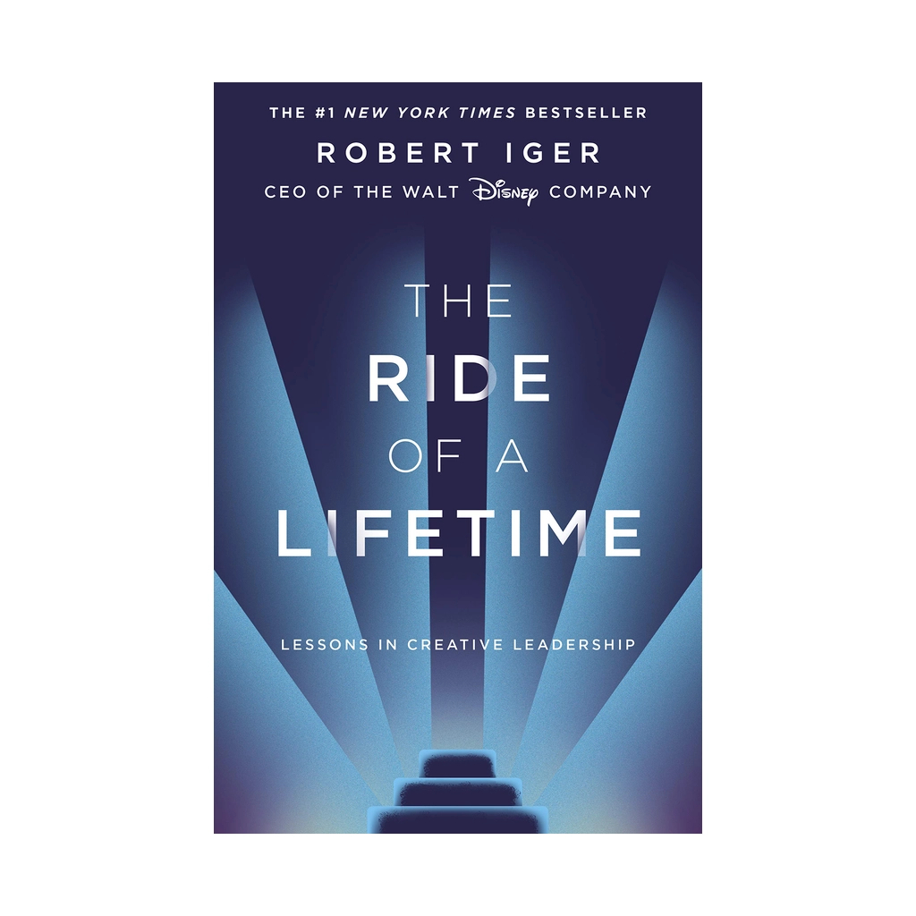 Книга The Ride of a Lifetime. Lessons in Creative Leadership - Robert Iger Penguin (9781787630475) - зображення 1