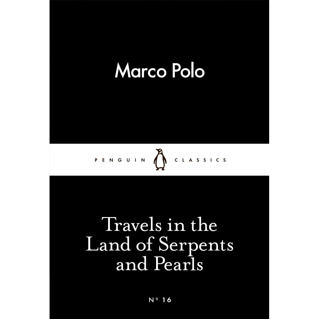 Книга Travels in the Land of Serpents and Pearls - Marco Polo Penguin (9780141398358) - зображення 1