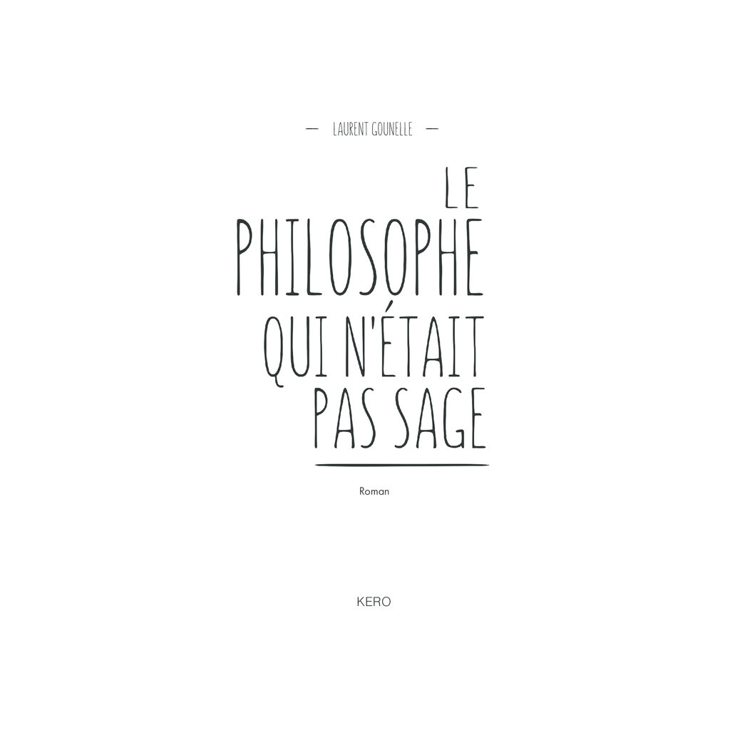 Книга Філософ, якому бракувало мудрості - Лоран Гунель КСД (9786171290822) - зображення 2